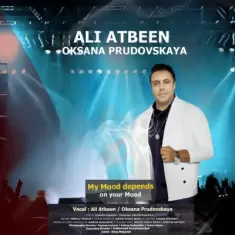 Ali Atbeen – My Mood depends on your Mood