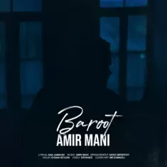 Amir Mani – Baroot