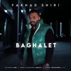 Farhad Shiri – Baghalet
