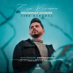 Mohammad Shokohi – Zire Baroona