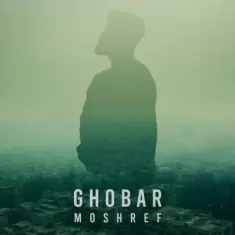 Moshref – Ghobar