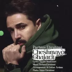 Parham Ebrahimi – Cheshmaye Ghajarit