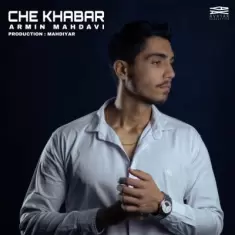 دانلود آهنگ آرمین مهدوی به نام چه خبر