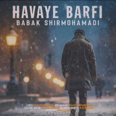 Babak Shirmohamadi Havaye Barfi Babak Shirmohamadi Havaye Barfi