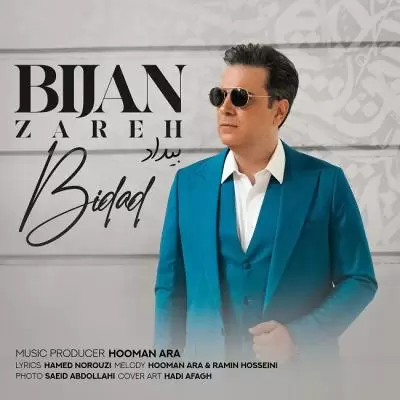 Bijan Zareh Bidad Bijan Zareh Bidad