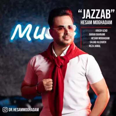 Hesam Moghadam Jazzab Hesam Moghadam Jazzab