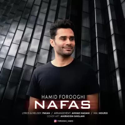 Hamid Forooghi Nafas Hamid Forooghi Nafas
