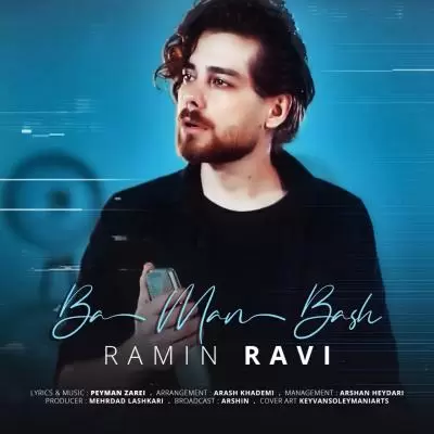 Ramin Ravi Ba Man Bash Ramin Ravi Ba Man Bash