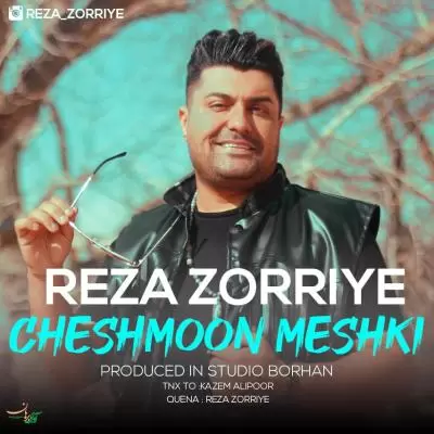 Reza Zorriye Cheshmoon Meshki Reza Zorriye Cheshmoon Meshki