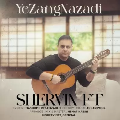 Shervin FT Ye Zang Nazadi Shervin FT Ye Zang Nazadi