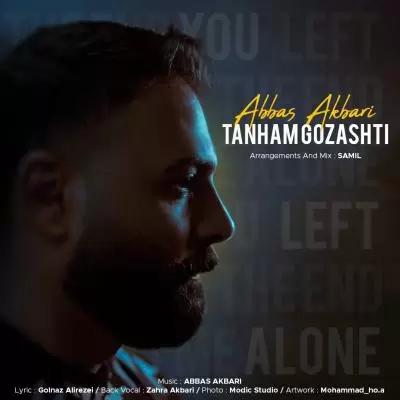 Abbas Akbari Tanham Gozashti Abbas Akbari Tanham Gozashti