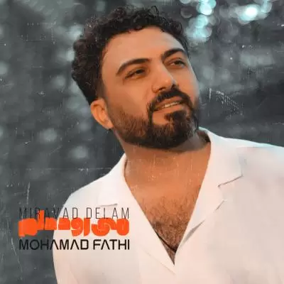 Mohamad Fathi Miravad Delam Mohamad Fathi Miravad Delam