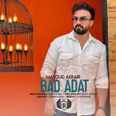 Masoud Akbari Bad Adat Masoud Akbari Bad Adat