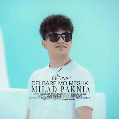 Milad Paknia Delbare Mo Meshki Milad Paknia Delbare Mo Meshki