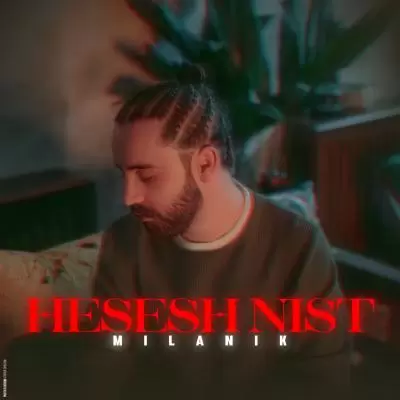 Milanik Hesesh Nist Milanik Hesesh Nist