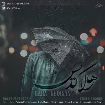 Naser Farshbaf Hara Gedisan Naser Farshbaf Hara Gedisan