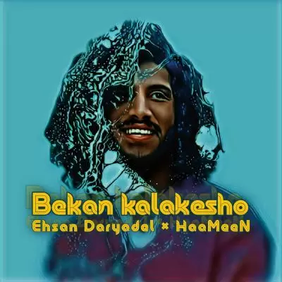HaaMeeN Bekan Kalakesho (Remix)(Ehsan Daryadel) HaaMeeN Bekan Kalakesho (Remix)(Ehsan Daryadel)