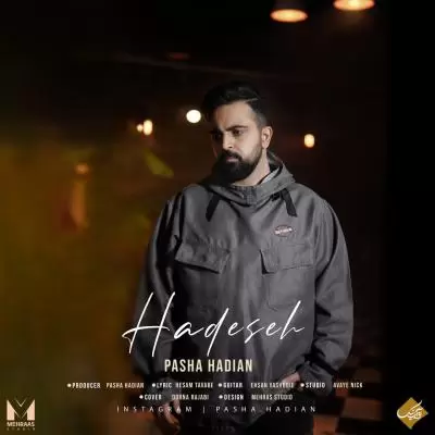 Pasha Hadian Hadeseh Pasha Hadian Hadeseh
