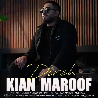 Kian Maroof Dire Kian Maroof Dire