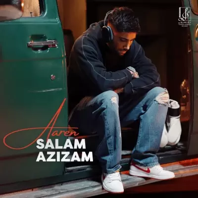 Aaren Salam Azizam Aaren Salam Azizam