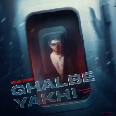 Arian Vahidi Ghalbe Yakhi Arian Vahidi Ghalbe Yakhi