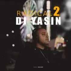 Dj Yasin – Radical 2
