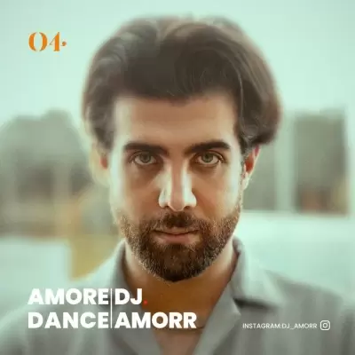 Dj Amore Amorr Dance
