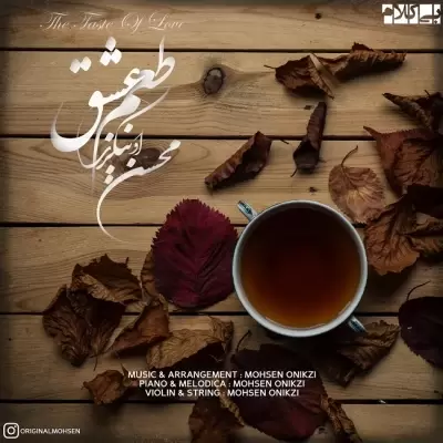 Mohsen Onikzi Taem Eshgh Mohsen Onikzi Taem Eshgh