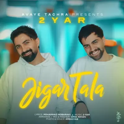 2Yar Jigar Tala 2Yar Jigar Tala