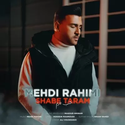 Mehdi Rahimi Shabe Taram
