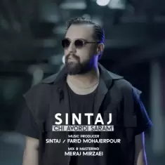 Sintaj – Chi Avordi Saram