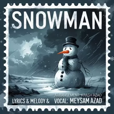 Meysam Azad Adam Barfi (Snowman) Meysam Azad Adam Barfi (Snowman)