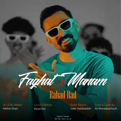 Rahad Rad Faghat Manam Rahad Rad Faghat Manam