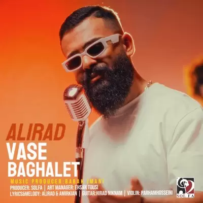 Alirad Vase Baghalet Alirad Vase Baghalet