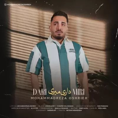 Mohammadreza Oshrieh Dari Miri Mohammadreza Oshrieh Dari Miri