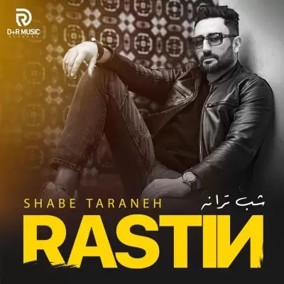Rastin Shabe Taraneh Rastin Shabe Taraneh