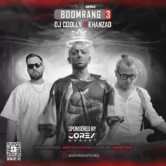 Dj Coolly – Boomrang 3 (Ft Saeed Khanzad)(Remix Tataloo)