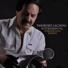 Fariborz Lachini – Nabordeh Ranj