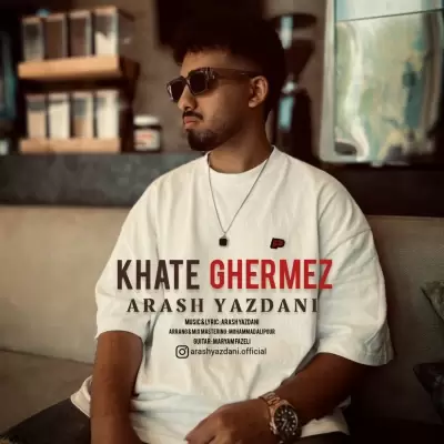 Arash Yazdani Khate Ghermez Arash Yazdani Khate Ghermez