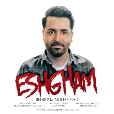 Behrouz Mohammadi Eshgham Behrouz Mohammadi Eshgham