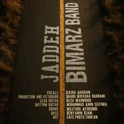 Bimarz Band Jaddeh