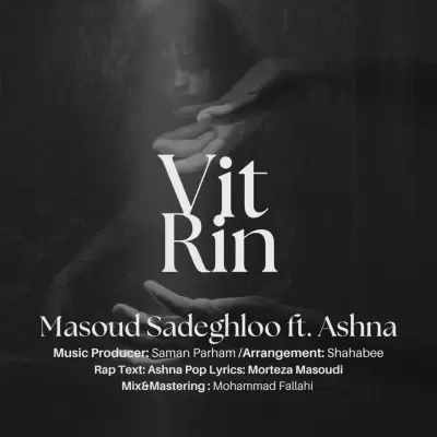 Masoud Sadeghloo Vitrin (Ft Ashna)